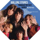 Through The Past, Darkly (Big Hits Vol 2) on The Rolling Stones bändin vinyyli LP-levy.