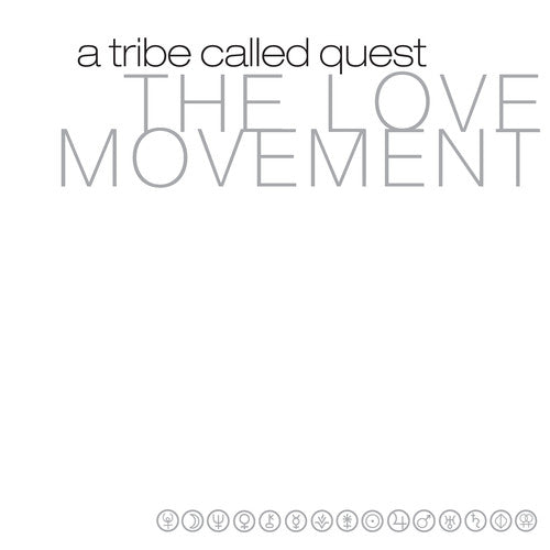 The Love Movement on A Tribe Called Quest bändin vinyyli LP-levy.