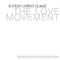 The Love Movement on A Tribe Called Quest bändin vinyyli LP-levy.