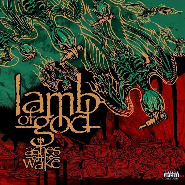 Ashes Of The Wake on Lamb Of God bändin vinyyli LP-levy.