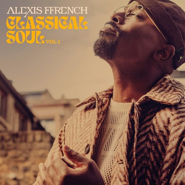 Classical Soul Vol.1 on Alexis Ffrench artistin vinyyli LP-levy.