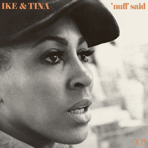 Nuff Said on Ike & Tina Turner artistien vinyyli LP-levy.