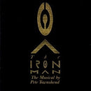 The Iron Man: The Musical By Pete Townshend on Pete Townshend artistin vinyyli LP-levy.