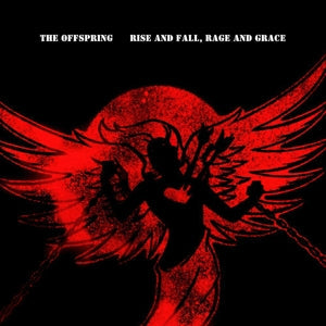 Rise And Fall, Rage And Grace on The Offspring bändin vinyyli LP-levy.