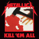 Kill 'Em All on Metallica bändin vinyyli LP-levy.