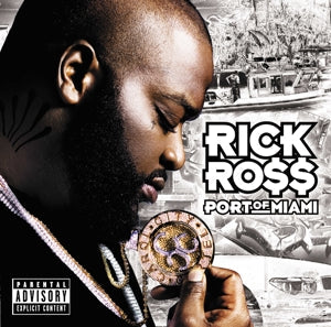 Port Of Miami on Rick Ross artistin vinyyli LP-levy.