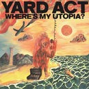 Where's My Utopia? on Yard Act bändin vinyyli LP-levy.