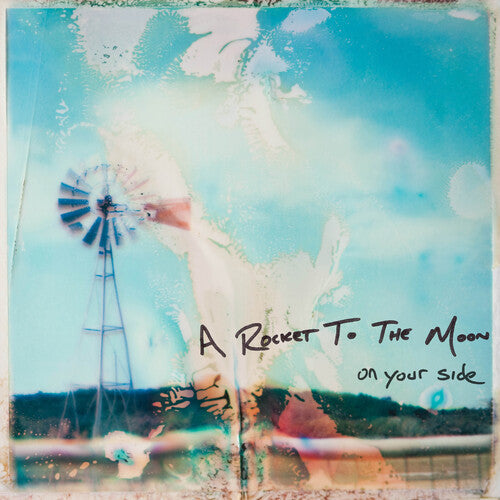 On Your Side on A Rocket To The Moon bändin vinyyli LP-levy.