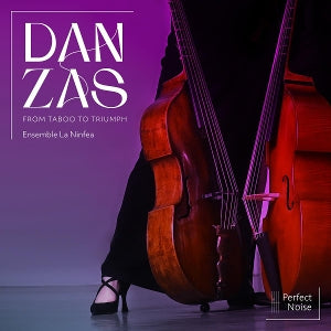 Danzas - From Taboo To Triumph on Ensemble La Ninfea bändin vinyyli LP-levy.