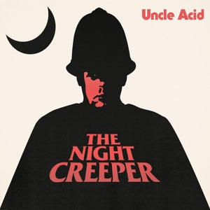 The Night Creeper on Uncle Acid And The Deadbeats bändin vinyyli LP-levy.