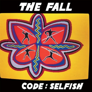 Code: Selfish on The Fall bändin vinyyli LP-levy.