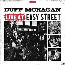 Live At Easy Street on Duff McKagan artistin vinyyli LP-levy.