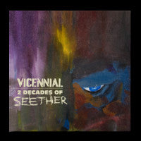 Vicennial - 2 Decades Of Seether on Seether bändin vinyyli LP-levy.