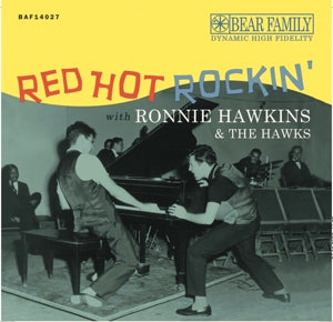 Red Hot Rockin' With Ronnie Hawkins & The Hawks on Ronnie Hawkins artistin vinyyli 10".