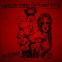 Greatest Hits on Mötley Crüe bändin vinyyli LP-levy.