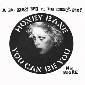 You Can Be Me on Honey Bane bändin vinyyli 12".