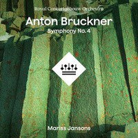 Bruckner: Symphony No. 4 on Royal Concertgebouw Orchestra & Mariss Jansons orkesterin vinyyli LP-levy.