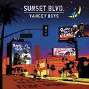 Sunset Blvd on Yancey Boys bändin vinyyli LP-levy.