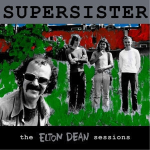 The Elton Dean Sessions on Supersister bändin vinyyli LP-levy.