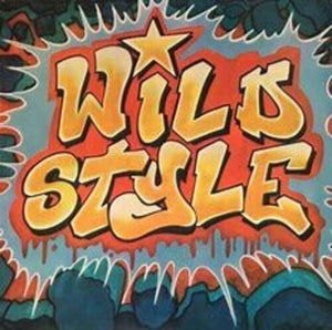 Wild Style on Soundtrack  LP-levy.