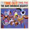 Time Out on Dave Brubeck artistin vinyyli LP-levy.