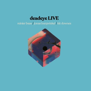 Live on Deadeye bändin vinyyli LP-levy.