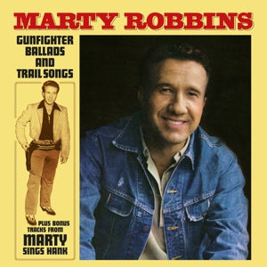 Gunfighter Ballads And Trail Songs on Marty Robbins artistin vinyyli LP-levy.