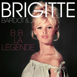 B.B. La Legende on Brigitte Bardot artistin vinyyli LP-levy.