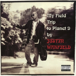 My Field Trip To Planet 9 on Justin Warfield artistin vinyyli LP-levy.