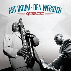 Art Tatum & Ben Webster Quartet on Art Tatum & Ben Webster bändin vinyyli LP-levy.