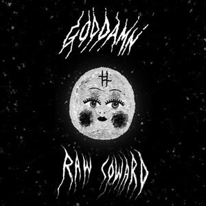 Raw Coward on God Damn bändin vinyyli LP-levy.