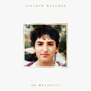 40 Melodies on Ibrahim Maalouf artistin vinyyli LP-levy.