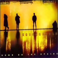 Down On The Upside on Soundgarden bändin vinyyli LP-levy.