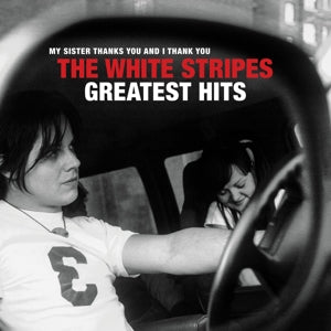 White Stripes Greatest Hits on White Stripes bändin vinyyli LP-levy.