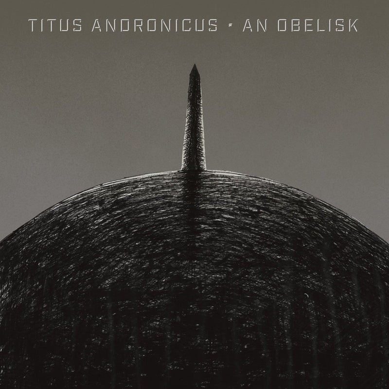 Titus Andronicus - An Obelisk LP