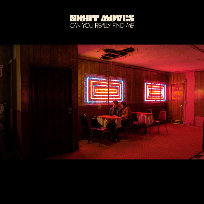 Night Moves - Can You Really Find Me LP