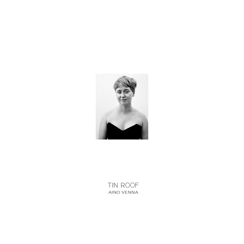 Aino Venna - Tin Roof LP