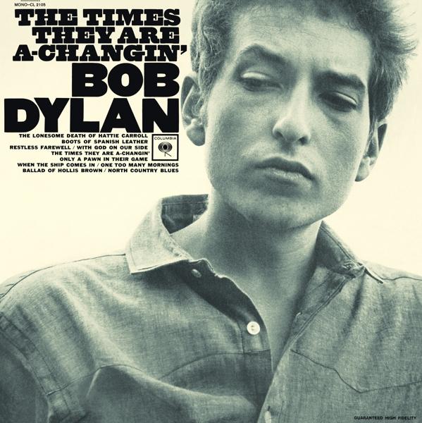 The Times They Are A-Changin' on Bob Dylan artistin vinyyli LP.