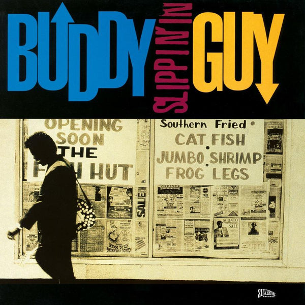 Buddy Guy - Slippin' In on Buddy Guy artistin albumi.