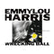 Wrecking Ball on Emmylou Harris artistin vinyyli LP-levy.