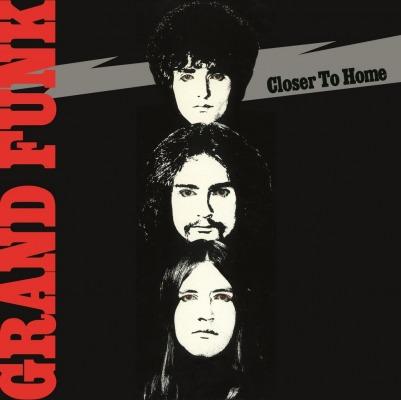 Closer To Home on Grand Funk Railroad bändin LP-levy.