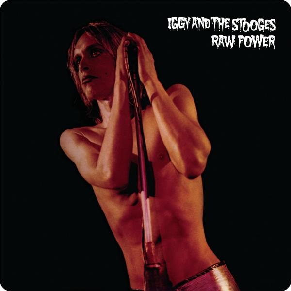 Raw Power on Iggy Pop & Stooges bändin vinyyli LP.