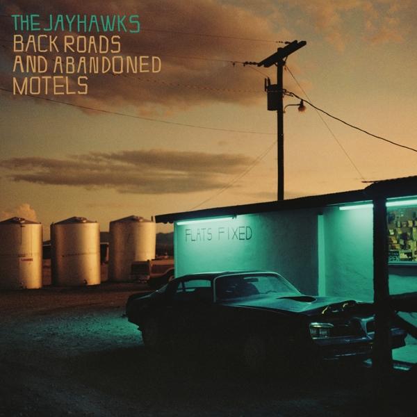 The Jayhawks - Back Roads And Abandoned Motels 1 LP
