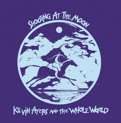 Shooting At The Moon on Kevin Ayers And The Whole World yhtyeen LP-levy.