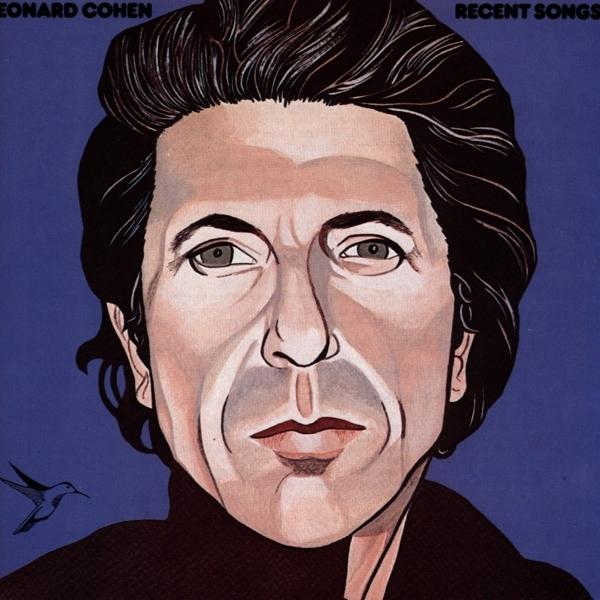 Recent Songs on Leonard Cohen artistin vinyyli LP.