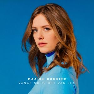 Vanaf Nu Is Het Van Jou on Maaike Ouboter artistin vinyyli LP.