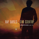 Our Country: Americana Act II on Ray Davies artistin vinyyli LP.