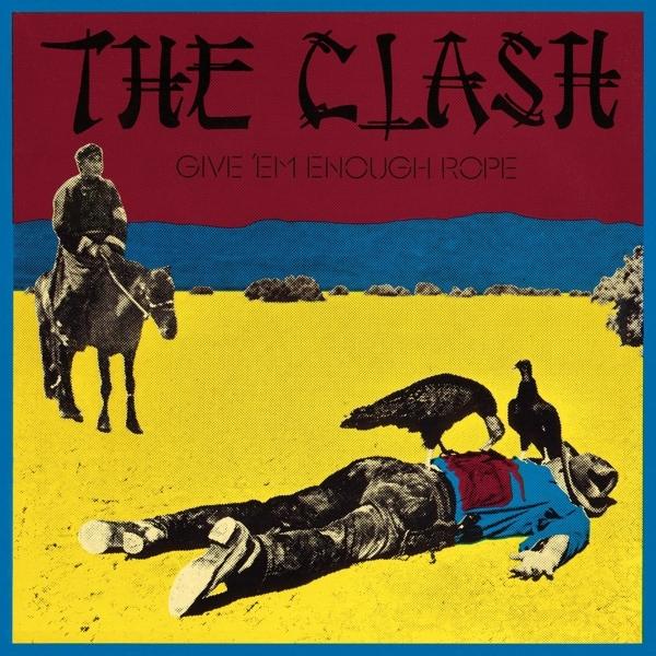 Give 'Em Enough Rope on The Clash bändin vinyyli LP.